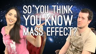 Mass Effect Quiz So You Think You Know Mass Effect [upl. by Adlemi479]