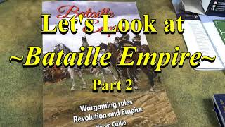 Bataille Empire  FlipThrough Discussion  Part 2  Napoleonic Miniatures Wargaming [upl. by Salina]