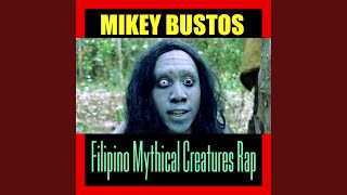 Filipino Mythical Creatures Rap [upl. by Liss]