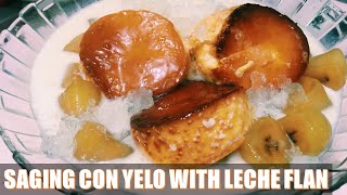 SAGING CON YELO WITH LECHE FLAN  LUTONG BAHAY [upl. by Namaan110]