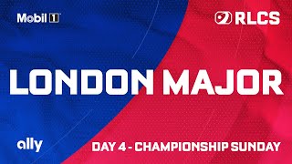 RLCS London Major  Day 4  Championship Sunday [upl. by Lucius]