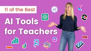 11 of the Best AI Tools for Teachers [upl. by Ehttam]