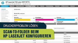 Druckerproblem lösen ScantoFolder beim HP Laserjet konfigurieren [upl. by Fleming362]