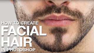 How to Create Facial Hair in Photoshop [upl. by Aniraz]