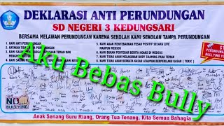 Deklarasi Anti Bullying [upl. by Arlon]