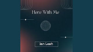 Here with Me [upl. by Ree]