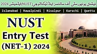 NUST Entry Test NET1 for UG Admissions Fall 2024  Complete Information about NUST Admission 2024 [upl. by Aititel]