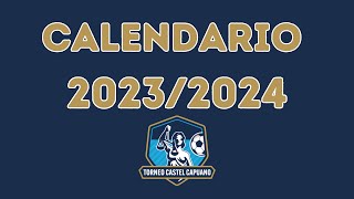 Torneo Castel Capuano  Calendario 20232024 [upl. by Dnaltiac]