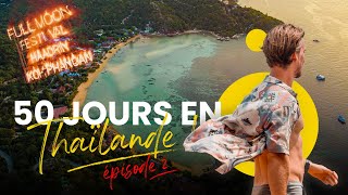 50 jours en Thaïlande en Backpack 🇹🇭 🎒  Épisode 2 Koh Tao Mariage FullMoon Party  VLOG [upl. by Essa]