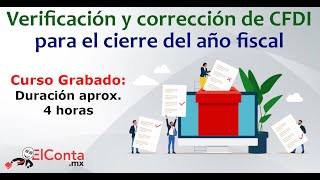 Verificación de CFDI al cierre del año y sus efectos fiscales [upl. by Yenreit]