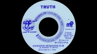 Truth ‎– Excedrin Headache 24 ℗ 1976 [upl. by Assitruc]