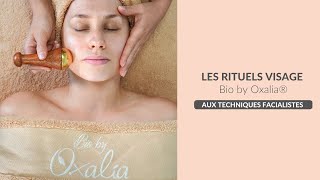 Les Rituels visage Bio by Oxalia® 💆‍♀️ [upl. by Sorkin]