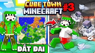 MINECRAFT CUBE TOWN TẬP 3  PHÂN CHIA ĐẤT ĐAI VÀ KHÁM PHÁ KHU TRIAL CHAMBERS 121 [upl. by Nnaeed]