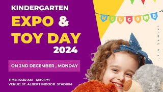 KINDERGARTEN EXPO amp TOY DAY 2024 [upl. by Ahtinak]