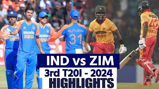 IND vs ZIM 3rd T20 Highlights India vs Zimbabwe T20 Match Full Highlights  Today Match Highlights [upl. by Adian991]