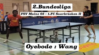 2Tischtennis Bundesliga  JOyebode2335TTR  LWang2376TTR [upl. by Nnaarat27]