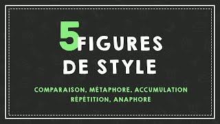 5 FIGURES DE STYLE FACILES A COMPRENDRE niveau 1 [upl. by Afas]