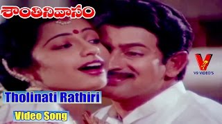 Tholinati Rathiri SHANTHI NIVASAM  TELUGU MOVIEKRISHNARADHIKASUHASINIV9 VIDEOS [upl. by Virnelli793]