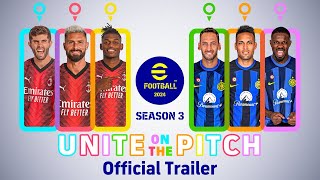 eFootball™ 2024 quotquotUnite on the Pitchquotquot Official Trailer [upl. by Mccormick]