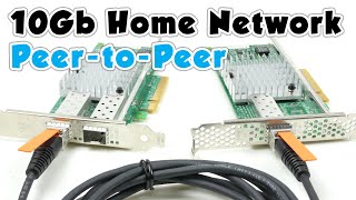 10Gb Home Network P2  Peer to Peer [upl. by Yeroc25]