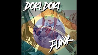 Doki Doki Funk Club Official Remix [upl. by Shirberg]