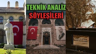 TEKNİK ANALİZ SÖYLEŞİLERİ [upl. by Tizes539]