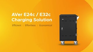 AVer E24c amp E32c Charging Solution Intro Video  AVer Information [upl. by Norit]