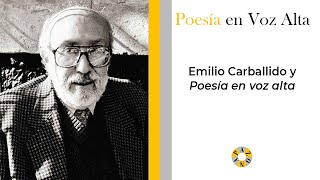 Emilio Carballido y Poesía en voz alta [upl. by Cimah75]