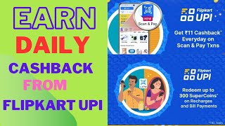 Earn cashback from Flipkart upi Paisai kaisai bachayeoldtonew [upl. by Adner]