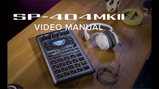 Roland SP 404MKII Video Tutorial Timestamped [upl. by Sauls]