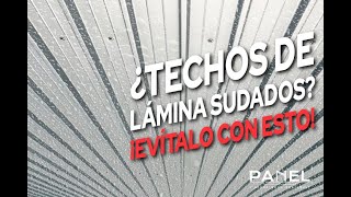 ¿Techo de Lámina sudado ¡Aquí te damos 5 tips para evitarlo 😰 [upl. by Belen]