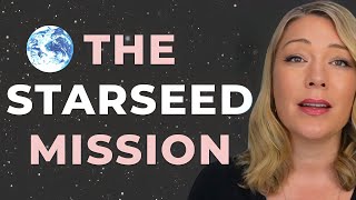 What is a Starseed Unlock Your Soul Mission [upl. by Undine]