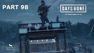 Days Gone Part 98 Taking the fight to the militia [upl. by Morril]