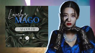 AI COVER How would Lovelyz sing MAGO by GFRIEND  Korkykiyo [upl. by Merril]