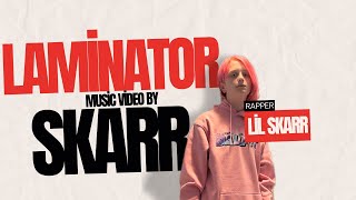 Lil skarr  LAMINATOR official music video [upl. by Jase]