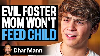 EVIL FOSTER MOM Wont Feed Kid  Dhar Mann [upl. by Aehs791]