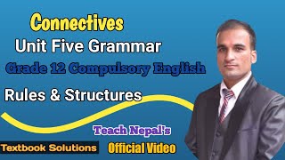 ConnectivesUnit Five GrammarGrade 12 English [upl. by Eldwun]