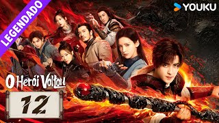 O Herói Voltou EP12 🔥 Ao Ruipeng  Zhang Yuxi  Jin Jia  Chen Zihan  Liu Meitong  YOUKU [upl. by Kcoj]