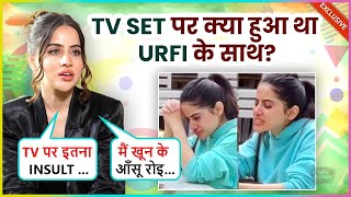 Urfi Javed Gets Emotional Remembering Bad Treatment At TV Set Says quotMujhe bukhar mein bulayaquot [upl. by Esorylime]