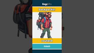 🇬🇧🇫🇷 backpacker  routard  vocabulary builder  learn English  apprenons langlais [upl. by Aikrehs]