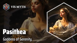 Pasithea The Enchanting Grace  Greek Mythology Story｜VISMYTH [upl. by Nahsor]