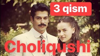 3 Choliqushi Чоликуши uzbek tilida 3qism Чоликуши янги турк сериали узбек тилида 3 кисим [upl. by Yecats]