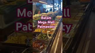 Kuliner batam mega mall kuliner batamisland [upl. by Ethyl424]