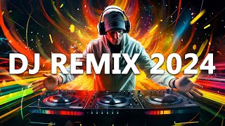 DJ REMIX 2024  Mashups amp Remixes of Popular Songs 2024  DJ Disco Remix Club Music Songs Mix 2024 [upl. by Ahseer]