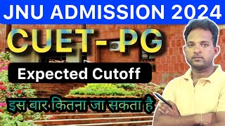 JNU PG Expected Cutoff 2024 cuetpgcutoff2024‌  JNU PG Admission 2024 [upl. by Hairu]