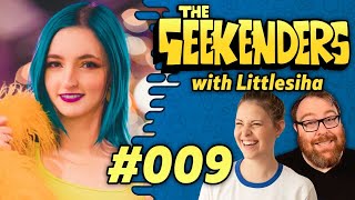 The Geekenders  Episode 9 Littlesiha Dances The Night Away [upl. by Vtehsta]