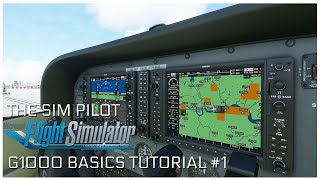 Microsoft Flight Simulator 2020  G1000 Tutorial  Episode 1  Basic Functions [upl. by Acisse340]