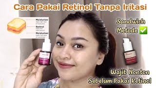 CARA PAKAI RETINOL UNTUK PEMULA  Urutan skincare pakai retinol [upl. by Hahsia422]