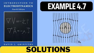 Griffiths Example 47 solution  introduction to electrodynamics 4th Edition Griffiths solutions [upl. by Nerual]