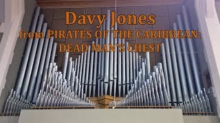 Davy Jones from Pirates of the Caribbean Dead Mans Chest Organ Cover [upl. by Ingelbert]